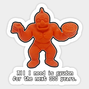 Kinnikuman - All I Need Is Gyudon... Sticker